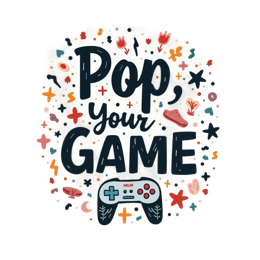 pop your game SVG PNG design with bold lettering, floral elements