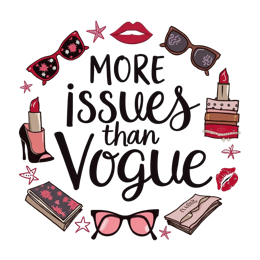 issues vogue stickers floral SVG PNG design with hand-drawn style, bold lettering, floral elements