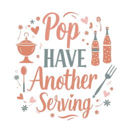 pop have another serving SVG PNG design with pink and blue floral elements