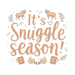 chill snuggle SVG PNG design with floral elements