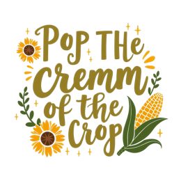 pop the cremm of sunflower SVG PNG design with white and green floral elements