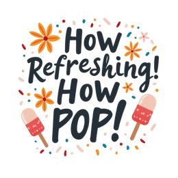how refreshing pop SVG PNG design with bold lettering, white and orange floral elements