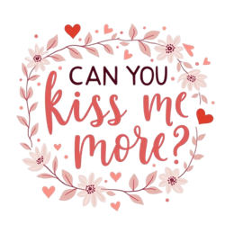 kiss flower hearts SVG PNG design with bold lettering, pink and red floral elements