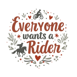quotes rider SVG PNG design with bold lettering, white floral elements