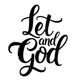 let and god quote SVG PNG design with an uplifting message
