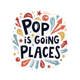 pop is going places SVG PNG design with bold lettering