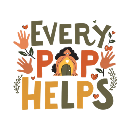 every pop helps SVG PNG design with bold lettering, an uplifting message