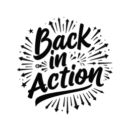 back in action SVG PNG design with bold lettering