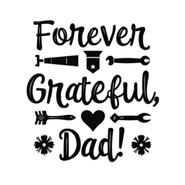 forever grateful dad SVG PNG design with bold lettering, black and white floral elements