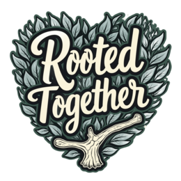 rooted together SVG PNG design with bold lettering, white and green floral elements, an uplifting message