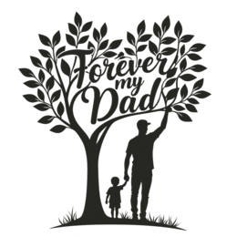 forever my dad quote SVG PNG design with bold lettering, black and white floral elements