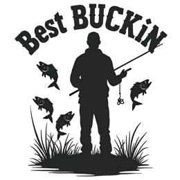 best buckin fisherman shirt SVG PNG design with bold lettering