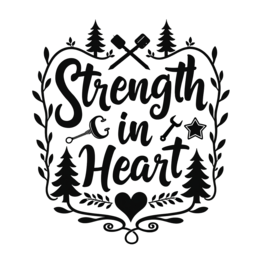 strength in heart shirt SVG PNG design with bold lettering