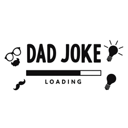 quotes dad joke loading SVG PNG design with bold lettering