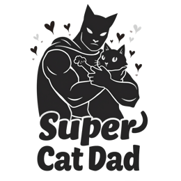 quotes super cat dad SVG PNG design with bold lettering