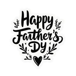 fathers day quote SVG PNG design with bold lettering, black and white floral elements