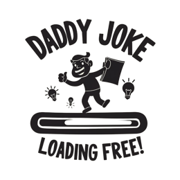 daddy joke loading SVG PNG design with bold lettering