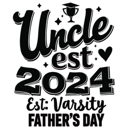 uncle graduation SVG PNG design with bold lettering