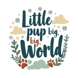 little pup big world shirt SVG PNG design with green and blue floral elements