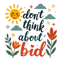 quote sunflowers SVG PNG design with bold lettering, orange and red floral elements, an uplifting message