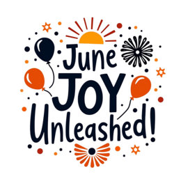 june joy unleashed SVG PNG design with bold lettering