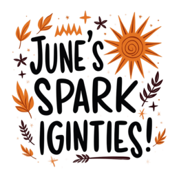 june spark ignites SVG PNG design with hand-drawn style, bold lettering, black and orange floral elements