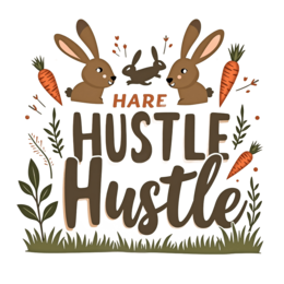 hare hustle shirt SVG PNG design with bold lettering