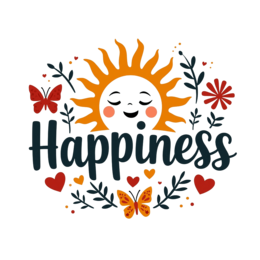 sunshine butterflies happiness SVG PNG design with bold lettering, orange and red floral elements, an uplifting message