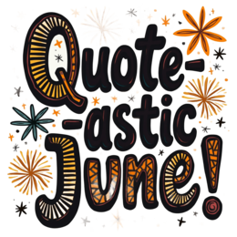 quote june SVG PNG design with hand-drawn style, bold lettering, an uplifting message