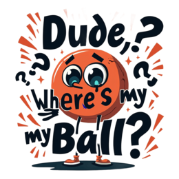 dude ball SVG PNG design with bold lettering