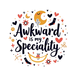 awkward speciality shirt SVG PNG design