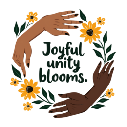 joyful unity blooms SVG PNG design with black and green floral elements, an uplifting message