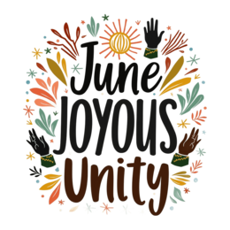 june joyous unity SVG PNG design with hand-drawn style, bold lettering, orange and red floral elements