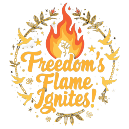 freedom flame ignites SVG PNG design with bold lettering, orange and yellow floral elements