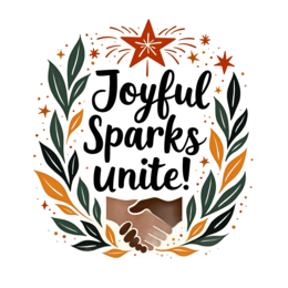 joyful sparks unite SVG PNG design with bold lettering, black and orange floral elements