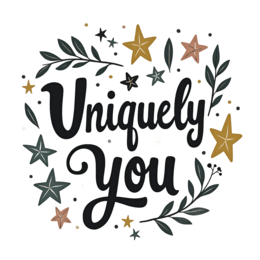uniquely you SVG PNG design with bold lettering, black and white floral elements