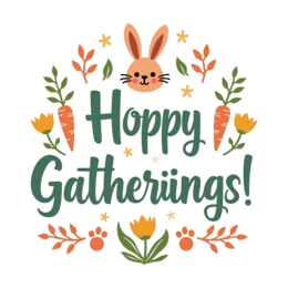 decoration bunny gatherings SVG PNG design with bold lettering, orange and green floral elements