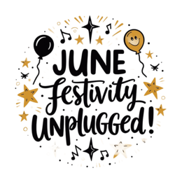 june festivity unplugged SVG PNG design with bold lettering