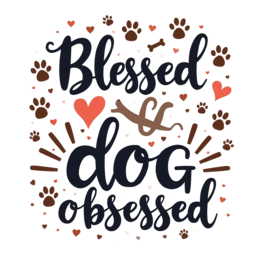 blessed dog obsessed SVG PNG design with bold lettering