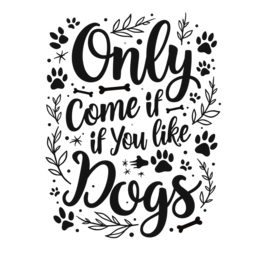 quotes dogs floral SVG PNG design with bold lettering, black and white floral elements