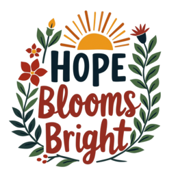 hope blooms bright SVG PNG design with bold lettering, red and green floral elements, an uplifting message