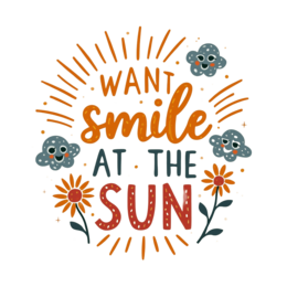 quotes smile sun SVG PNG design with hand-drawn style, orange and green floral elements, an uplifting message