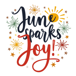 june sparks joy SVG PNG design with hand-drawn style, bold lettering