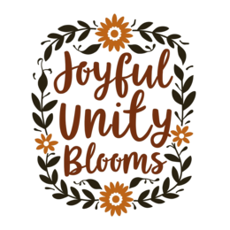 joyful unity blooms floral SVG PNG design with hand-drawn style, bold lettering, orange floral elements