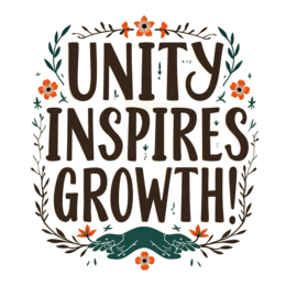 unity inspires growth SVG PNG design with bold lettering, green floral elements, an uplifting message