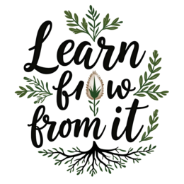 learning growth nature SVG PNG design with bold lettering, black and green floral elements, an uplifting message