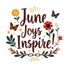 june flower butterfly SVG PNG design with bold lettering, red and green floral elements, an uplifting message