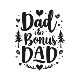 father's day dad bonus SVG PNG design with black and white floral elements