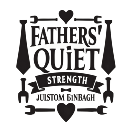 fathers strength SVG PNG design with bold lettering