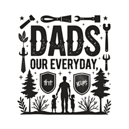 father'sday dads everyday silhouette SVG PNG design with bold lettering